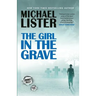 The Girl in the Grave: A Jimmy Riley Noir Novel Book 2