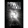 Power Moments: Claim Your Identity