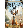 An Early Death