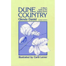 Dune Country: A Hiker's Guide to the Indiana Dunes