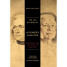 The Life & Times of Alexander Hamilton: Two Apples that Fell from the Same Tree