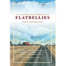 Flatbellies: 25th Anniversary Edition