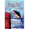 Musical Birds of Nevada: Silence! Meadowlark Singing