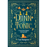 A Djinn and Tonic: A Novel of the Magical Underground
