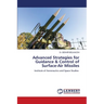 Advanced Strategies for Guidance & Control of Surface-Air Missiles