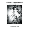 Invisible on Thursdays