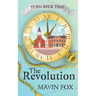 Turn Back Time: The Revolution