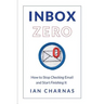Inbox Zero: How to Stop Checking Email and Start Finishing It