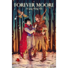 Forever Moore: A Gay Fairy Tale