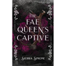 The Fae Queen's Captive