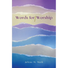 Words for Worship