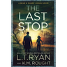 The Last Stop