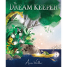 The Dream Keeper