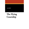 The Flying Courtship