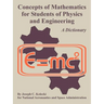 Concepts of Mathematics for Students of Physics and Engineering