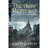 The Adar Remnant: Plague of Souls - Book 2