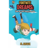Fortnite Dreams