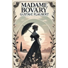 Madame Bovary(Illustrated)