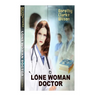 Lone Woman Doctor