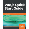Vue.js Quick Start Guide