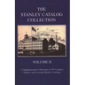 The Stanley Catalog Collection: A Supplemental Collection of 19th Century Stanley and Leonard Bailey Catalogs