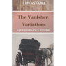 The Vanisher Variations