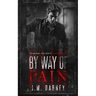 By Way of Pain: Assassins
