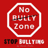 No Bully Zone: Stop Bullying