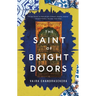 The Saint of Bright Doors