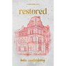Restored