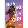 Run Like a Girl