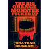 The Big Orange Monster Fucked Up