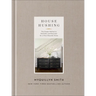 House Hushing: The Simple Method to Declutter and Decorate for a More Peaceful Home
