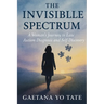 The Invisible Spectrum: A Woman's Journey to Late Autism Diagnosis and Self-Discovery