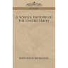 A School History of the United States