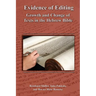 Evidence of Editing: Growth and Change of Texts in the Hebrew Bible