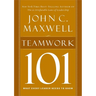Teamwork 101: What Every Leader Needs to Know