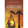 A Thousand Invisible Cords: An American Lawyer's Unorthodox Journey