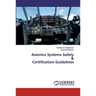 Avionics Systems Safety & Certification Guidelines