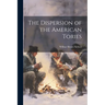 The Dispersion of the American Tories