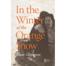 In the Winter of the Orange Snow