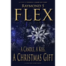 A Candle, a Kiss, a Christmas Gift