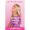 Girl, Put on Your Lipstick-The World Needs You: A Guide to Living Unapologetically and Authentically in Your 40s and Beyond