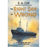 The Right Side of Wrong