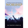 Assessing Cultural Influences in Worship