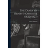 The Diary of Henry Hobhouse (1820-1827)