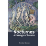 Nocturnes: A Passage of Dreams