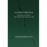 A Storm Foretold: Columbia University and Morningside Heights, 1968