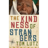 The Kindness of Strangers