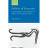 Politics of Precarity: Gendered Subjects and the Healthcare Industry in Contemporay Kolkata